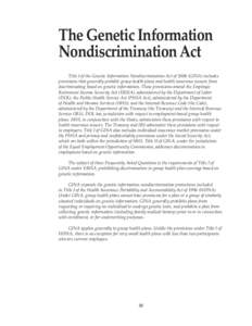 Biology / Medical ethics / Medical tests / Genetic testing / Applied genetics / Genetic Information Nondiscrimination Act / Genetic counseling / Health Insurance Portability and Accountability Act / Patient Protection and Affordable Care Act / Medicine / Medical genetics / Health