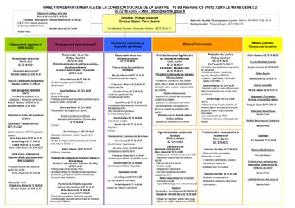 DIRECTION DEPARTEMENTALE DE LA COHESION SOCIALE DE LA SARTHE 19 Bd Paixhans CS[removed]LE MANS CEDEX[removed] – Mail : [removed] Volet social politique de la ville : Patrick Bonnain[removed]