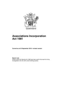 Queensland  Associations Incorporation ActCurrent as at 23 September 2013—revised version