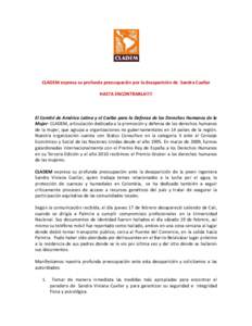 CLADEM expresa su profunda preocupación por la desaparición de Sandra Cuellar HASTA ENCONTRARLA!!!! El Comité de América Latina y el Caribe para la Defensa de los Derechos Humanos de la Mujer- CLADEM, articulación d