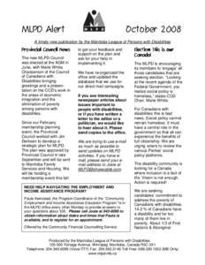 MLPD Alert  October 2008 A timely new publication by the Manitoba League of Persons with Disabilities