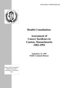 Health Consultation: Assessment of Cancer Incidence in Canton, Massachusetts