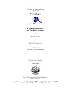 Criminology / Survey methodology / Bias / Sampling bias / Sample / Quota sampling / Anchorage /  Alaska / Statistics / Sampling / Arrestee Drug Abuse Monitoring