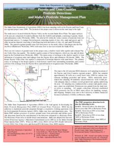 Idaho State Department of Agriculture  Payette and Gem Counties Pesticide Detections and Idaho’s Pesticide Management Plan Jessica Atlakson