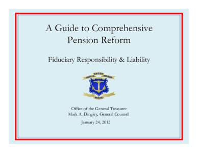 Microsoft PowerPoint - 12_Pension_Reform_Fiduciary_Responsibility_&_Liability_1[removed]pptx