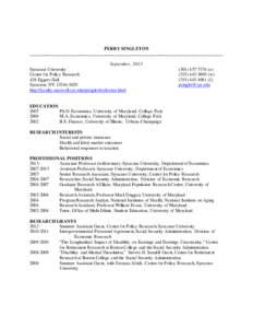 Law and economics / Public economics / Social Security / Academia / Education in the United States / Knowledge / Michael Boskin / Central University of Finance and Economics / Coalition of Urban and Metropolitan Universities / Middle States Association of Colleges and Schools / Syracuse University