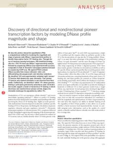 A n a ly s i s  Discovery of directional and nondirectional pioneer transcription factors by modeling DNase profile magnitude and shape