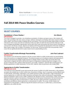    Fall	
  2014	
  MA	
  Peace	
  Studies	
  Courses	
  	
     	
  