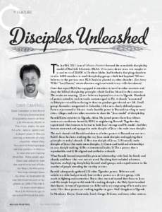 + Feature  T he Jan/Feb 2011 issue of Mission Frontiers featured the remarkable discipleship model of Real Life Ministries (RLM). Over just a dozen years, two couples in