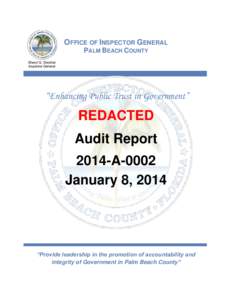 OFFICE OF INSPECTOR GENERAL PALM BEACH COUNTY Sheryl G. Steckler Inspector General  “Enhancing Public Trust in Government”