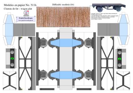 Modeles en papier No. 511h  Difficulté: modérée (S4) Chemin de fer – wagon plat * PBB 2010 *