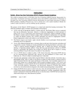 Community Unit School District No. 1  6:220-E2 Instruction Exhibit - Bring Your Own Technology (BYOT) Program Student Guidelines