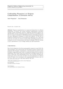 Empirical Software Engineering manuscript No. (will be inserted by the editor) Confounding Parameters on Program Comprehension: A Literature Survey Janet Siegmundπ · Jana Schumann