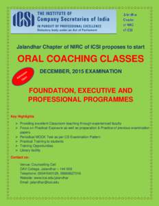 Jalandhar Chapter of NIRC of ICSI proposes to start  ORAL COACHING CLASSES DECEMBER, 2015 EXAMINATION  FOUNDATION, EXECUTIVE AND