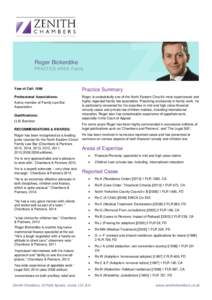 Roger Bickerdike PRACTICE AREA: Family Year of Call: 1986  Practice Summary