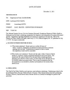 QUITO, ECUADOR December 21, 2011 MEMORANDUM TO:  Department of State (CA/OSC/EMR)