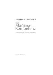 GUNTER FRANK / MAJA STORCH  Die MañanaKompetenz Entspannung als Schlüssel zum Erfolg