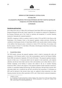 Opinion on a proposal for a Regulation of the European Parliament and of the Council on reporting and transparency of securities financing transactions (CON[removed])