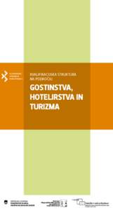 Kvalifikacijska struktura na področju gostinstva, hotelirstva in turizma