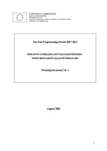 EUROPEAN COMMISSION DIRECTORATE-GENERAL REGIONAL POLICY Thematic development , impact, evaluation and innovative actions Evaluation and additionality