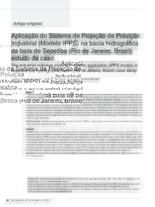 Artigo original  Aplicação do Sistema de Projeção de Poluição Industrial (Modelo IPPS) na bacia hidrográfica da baía de Sepetiba (Rio de Janeiro, Brasil): estudo de caso