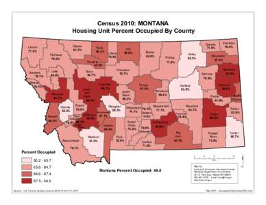 Census 2010: MONTANA Housing Unit Percent Occupied By County Lincoln 77.5%  Sanders