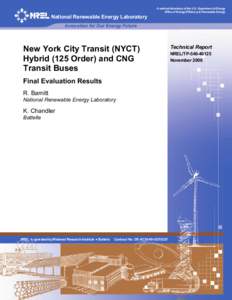 New York City Transit (NYCT) Hybrid (125 Order) and CNG Transit Buses: Final Evaluation Results
