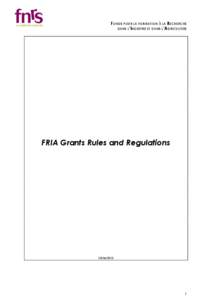 FONDS POUR LA FORMATION À LA RECHERCHE DANS L’INDUSTRIE ET DANS L’AGRICULTURE FRIA Grants Rules and Regulations[removed]