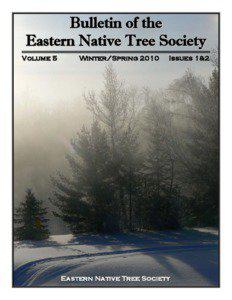 Bulletin of the Eastern Native Tree Society Volume 5