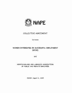 NAPE COLLECTIVE AGREEMENT between WOMEN INTERESTED IN SUCCESSFUL EMPLOYMENT (WISE)