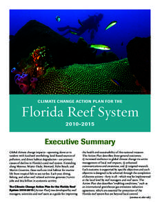 A deep reef off the Dry Tortugas © Jiangang Luo  Climate Change Action Plan for the Florida Reef System