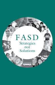 FASD Strategies not Solutions  Acknowledgements