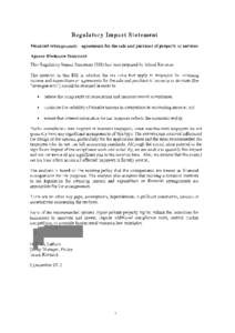 Regulatory Impact Statement Financial arrangements — agreements for the sale and purchase of property or services Agency Disclosure Statement This Regulatory Impact Statement (RIS) has been prepared by Inland Revenue. 