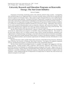 Reprinted from: Issues in new crops and new uses[removed]J. Janick and A. Whipkey (eds.). ASHS Press, Alexandria, VA. University Research and Education Programs on Renewable Energy: The Sun Grant Initiative Kevin D. Kepha