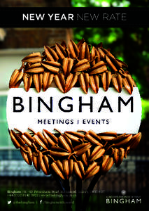 NEW YEAR NEW RATE  Bingham | Petersham Road, Richmond, Surrey, TW10 6UT +0902 | www.thebingham.co.uk @thebingham |