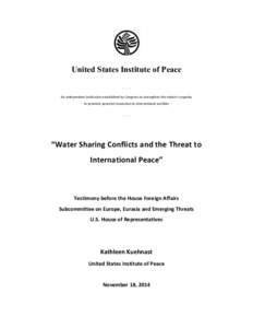   United States Institute of Peace .	
  	
  	
  .	
  	
  	
  .	
   An	
  independent	
  institution	
  established	
  by	
  Congress	
  to	
  strengthen	
  the	
  nation’s	
  capacity	
   to	
  pro