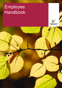 Employee Handbook Welcome As Director General of the Health Service Executive, it is a great pleasure to welcome you as a new member of the health service team. You are joining the health service at what is as ever a ve