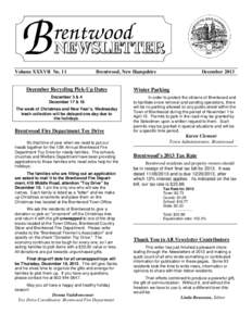 Volume XXXVII No. 11  Brentwood, New Hampshire December Recycling Pick-Up Dates December 3 & 4