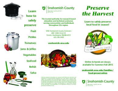 Preserve the Harvest Learn how to safely