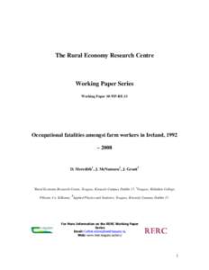 The Rural Economy Research Centre  Working Paper Series Working Paper 10-WP-RE-13  Occupational fatalities amongst farm workers in Ireland, 1992