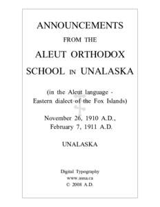 ANNOUNCEMENTS FROM THE ALEUT ORTHODOX SCHOOL