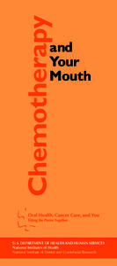 Chemotherapy  and Your Mouth