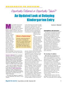 Opportunity Deferred or Opportunity Taken? An Updated Look at Delaying Kindergarten Entry