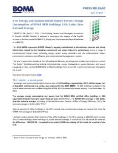 PRESS RELEASE April[removed]New Energy and Environmental Report Reveals Energy Consumption of BOMA BESt Buildings 16% Better than National Average