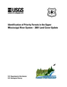 Identification of Priority Forests in the Upper Mississippi River SystemLand Cover Update