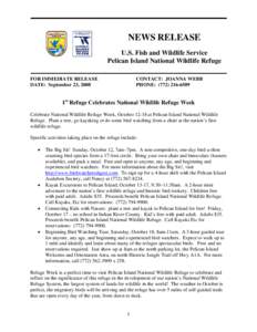 NEWS RELEASE U.S. Fish and Wildlife Service Pelican Island National Wildlife Refuge FOR IMMEDIATE RELEASE DATE: September 23, 2008