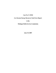 United States Department of Health and Human Services / DTE Energy / The Heat and Warmth Fund / Earned income tax credit / Energy industry / Technology / Energy Rebate Program / Energy / Federal assistance in the United States / Low Income Home Energy Assistance Program