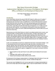 Open Space Conservation Strategy Implementation Highlights from Surveys of the Regions, Washington Office, and Research and Development Deputy Area Rick Pringle, Mariah Gleason, and Susan Stein March 2013