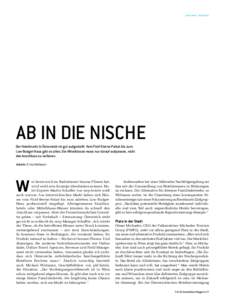 Hotelmarkt österreich  Ab in die Nische Der Hotelmarkt in Österreich ist gut aufgestellt: Vom Fünf-Sterne-Palast bis zum Low-Budget-Haus gibt es alles. Die Mittelklasse muss nur darauf aufpassen, nicht den Anschluss z