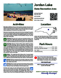 Jordan Lake State Recreation Area 280 State Park Road Apex, NC[removed]0586 [removed]